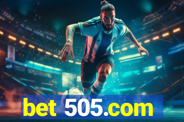 bet 505.com